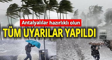 Antalyalılar yarına aman dikkat! Kuvvetli yağış, karla karışık yağış ve fırtına uyarısı! 16.12.2024