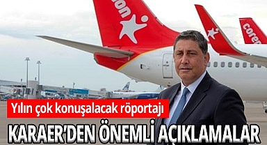 Corendon Turizm Grubu Başkanı Yıldıray Karaer: Her türlü olumsuzluğa rağmen büyümeye devam ediyoruz