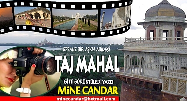 Taj Mahal - Efsane bir aşkın abidesi