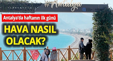 Meteorolojiden Antalya'daki sadece o ilçeye uyarı 20.01.2025