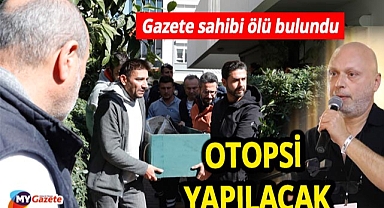 Antalya'da gazete sahibi ölü bulundu! 