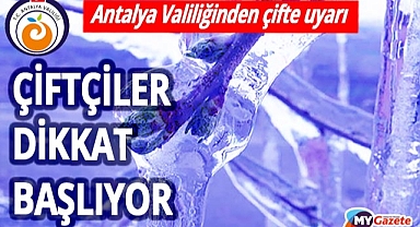 Antalya Valiliğinden çiftçilere peş peşe iki uyarı birden! 