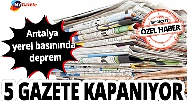 Antalya'da yıllardır yayın yapan bu yerel gazeteler yayın hayatına veda ediyor