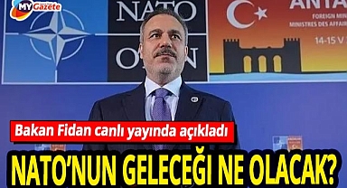 NATO’nun geleceği ne olacak? Dışişleri Bakanı Hakan Fidan’dan açıklamalar