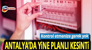 Antalya'da ne sıcaklık ne de elektrik kesintisi hız kesiyor! İsyan ettiren kesintilere devam... 14.08.2025