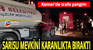 Kemer'de korkutan trafo yangını! Hızlı müdahale felaketi önledi