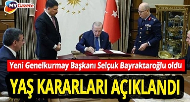 Yeni Genelkurmay Başkanı Selçuk Bayraktaroğlu oldu! YAŞ kararları açıklandı