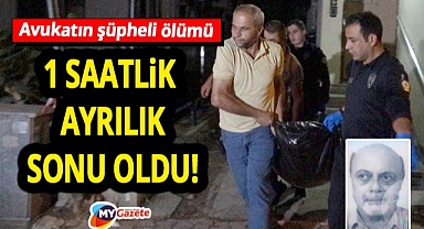 72 yaşındaki avukat Antalya'daki evinde ölü bulundu! Kronik rahatsızlıkları vardı!