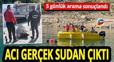 Antalya Oymapınar Barajı aramalarında acı son! 5 gün sonra cesedi bulundu