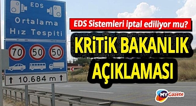Bakan Yerlikaya açıkladı! EDS sistemleri yeniden inceleniyor! Trafikte hız tuzağı dönemi bitiyor mu?