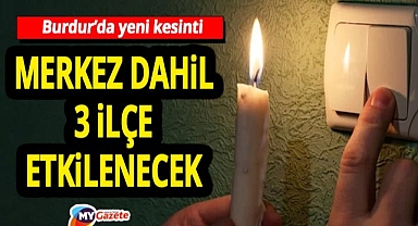 Burdur'da yeni elektrik kesintisi! Merkez dahil 3 ilçede etkili olacak! 24.10.2025