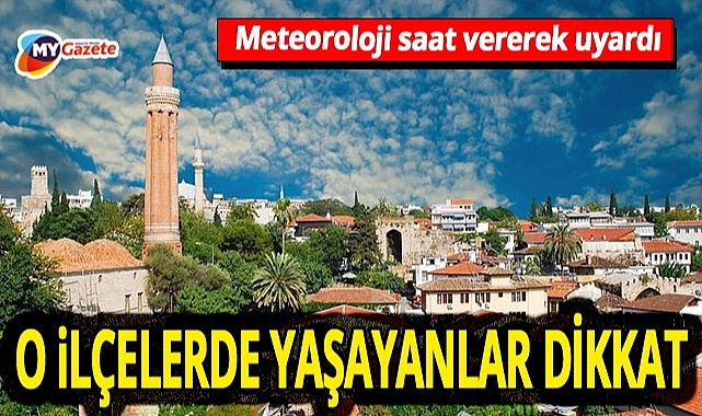 Ekim son haftasında Antalya&da hava nasıl olacak? Meteoroloji yağış için o ilçeleri saat vererek uyardı! 27.10.2025
