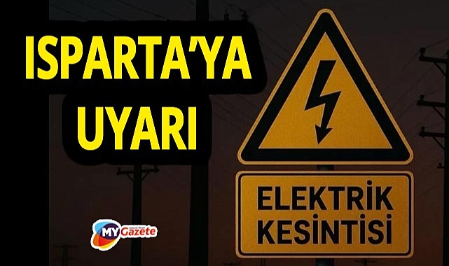 Isparta'ta bakım çalışmalarına hız kesmeden devam! İşte etkilenecek ilçeler! 30.10.2025