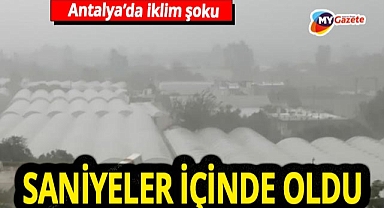 SON DAKİKA... Antalya'da iklim şoku! Sabah bunaltan sıcak hava, iş çıkışı yerini dolu ve fırtınaya bıraktı