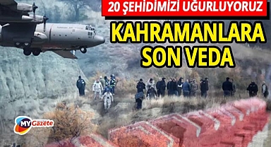 20 şehidimiz vatan toprağında! Kahramanlar törenle uğurlanıyor!