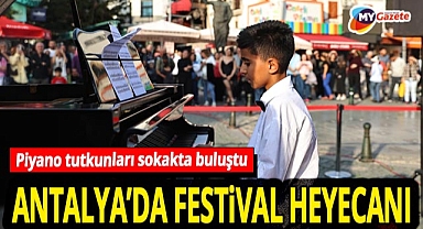 Antalya 25. Uluslararası Piyano Festivali 'Sokakta müzik ziyafeti' ile başladı