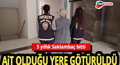 Antalya'nın en çok arananlarından biriydi! 5 yıllık saklambaç sona erdi!