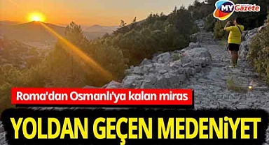 Asırlara meydan okuyan Akseki-Sarıhacılar Kervan Yolu...  Yüzbinlerce turistin adresi oldu