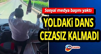 Direksiyonu bırakıp oynamaya başladı! Yoldaki dans cezasız kalmadı