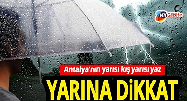 Meteoroloji'den Antalya'ya kuvvetli yağış uyarısı! İlçe isimleri açıklandı