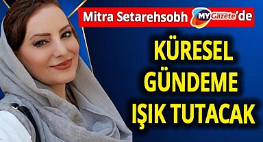 Mitra Setarehsobh'tan MYGazete okurlarına müjde! Yeni dönem başlıyor