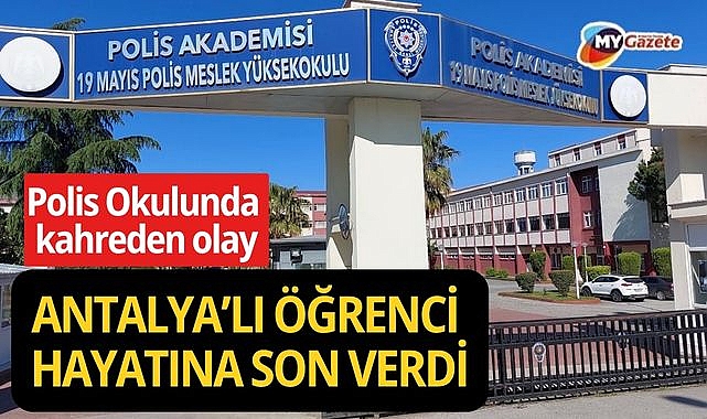 Samsun’da Polis Meslek Yüksekokulu öğrencisi hayatını kaybetti