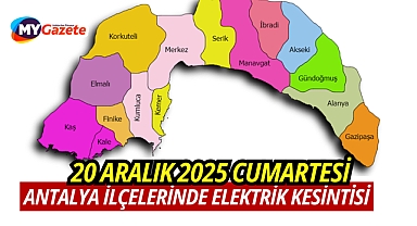 20 ARALIK ANTALYA VE İLÇELERİNDE ELEKTRİK KESİNTİSİ