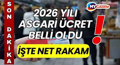 2026 Asgari Belli Oldu, İşte Net Rakam