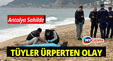 Alanya’da sahilde bir kadın ölü bulundu