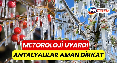 Antalyalılar Aman Dikkat 18 Aralık Meteoroloji Uyardı