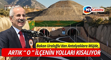 Bakan Uraloğlu'dan Antalyalılar Müjde, 3 milyar TL tasarruf sağlanacak