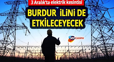 Bucak’tan Tefenni’ye elektrik kesintisi! Hangi mahalleleri etkileyecek?