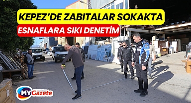 Kepez Zabıtası'ndan Sıkı denetim