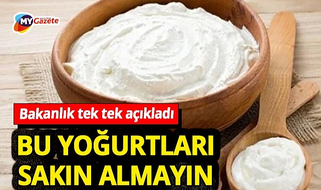Tarım Bakanlığı alarm verdi! Yoğurtlarda büyük hile