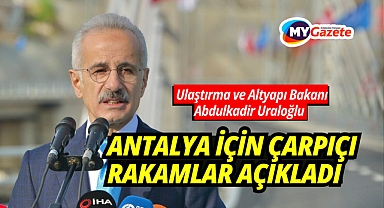 Ulaştırma ve Altyapı Bakanı Abdulkadir Uraloğlu'dan Önemli Açıklama