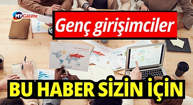 2026 yılında genç girişimci teşviki ne kadar? Kendi işini kurmak isteyenler dikkat !