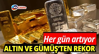 Altın coştu, gümüş rekora koşuyor
