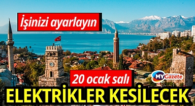Antalya’da 20 ocak salı elektrik kesintisi! Hangi ilçelerde kesilecek, kaç saat sürecek?