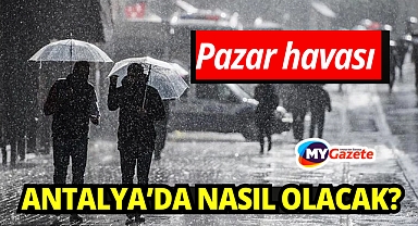 Antalya'da pazar günü hava nasıl olacak? Yağmur yağacak mı? 4 ocak 2026 hava durumu