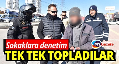 Antalya'da sokaklarda sıkı denetim, tek tek topladılar!