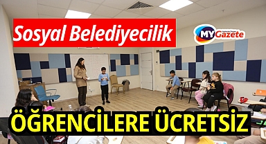 Antalya örnek sosyal belediyecilik, öğrencilere ücretsiz!