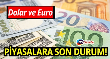 Döviz bugün ne durumda güne nasıl başladı? Dolar ve Euro arttı mı düşecek mi ?