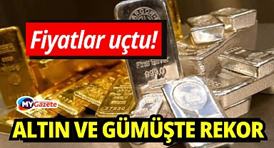 Fiyatlar uçtu! Altın ve gümüşte rekor üstüne rekor