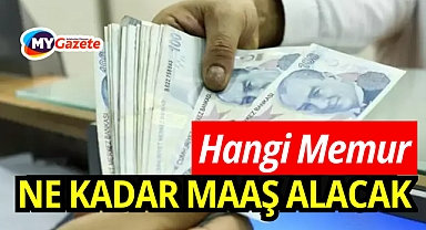 Memur maaşlarına 2026 zammı: işte yeni rakamlar, hangi memur ne kadar maaş alacak?