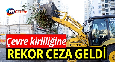 Muratpaşa’da çevreyi kirletenlere 1,3 milyon TL ceza