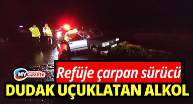 Refüje çarpan sürücü hastanede yakayı ele verdi