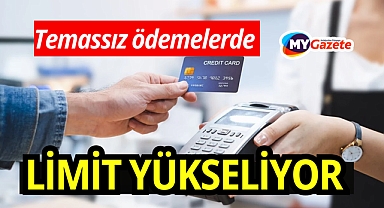 Temassız ödeyenler dikkat! Limit yükseliyor