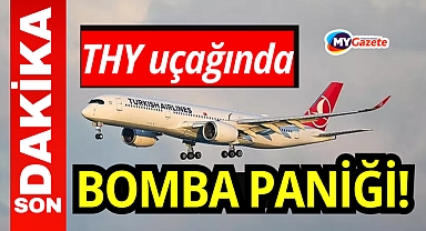 THY uçağında bomba tehdidi paniği!