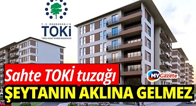 TOKİ hayali kuranlar aman dikkat! Bir tıklamayla 5 bin lira buhar oldu!