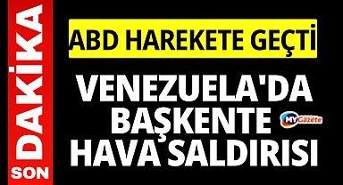 Venezuela'ya hava saldırısı: 
